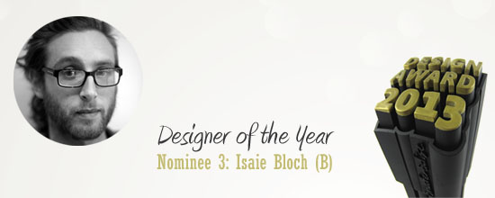 Third nominee for the i.materialise Designer of the Year Award: Isaie Bloch