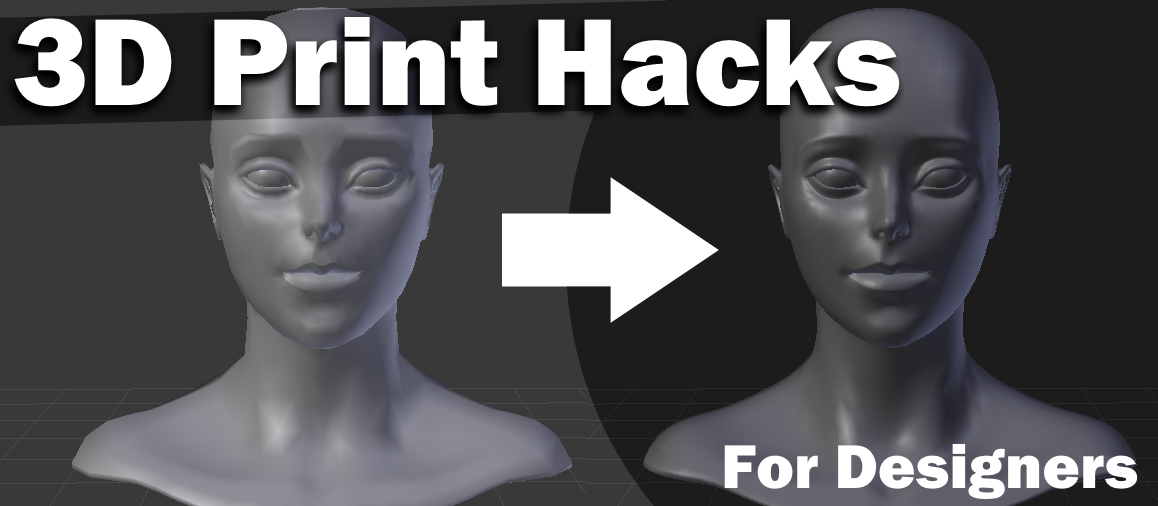3D Design Software Lifehacks: Basic 3D Printing Features Every Designer Should Know About