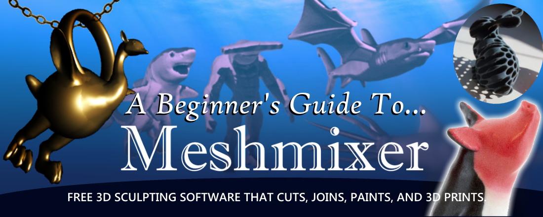 3D Printing With Meshmixer: A Beginner-friendly Introduction to 3D Sculpting and Combining Meshes